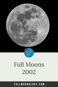 Photo of the moon for the calendar of the Full Moons 2002