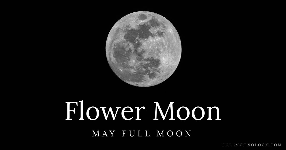 Photo of the moon for the date of the the Full Flower Moon, the May Full Moon