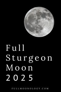 Photo of the moon for the date of the Full Sturgeon Moon 2025 in August