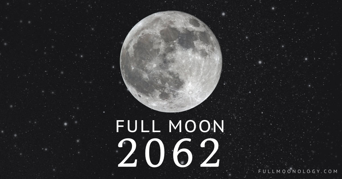 Photo of the moon for the dates of the full moons in 2062