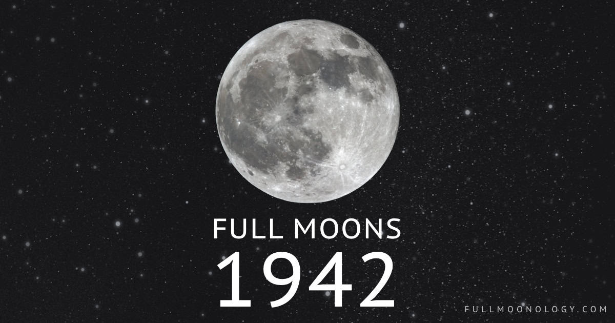 Photo of the moon in the full phase for the dates of the Full Moons in 1942