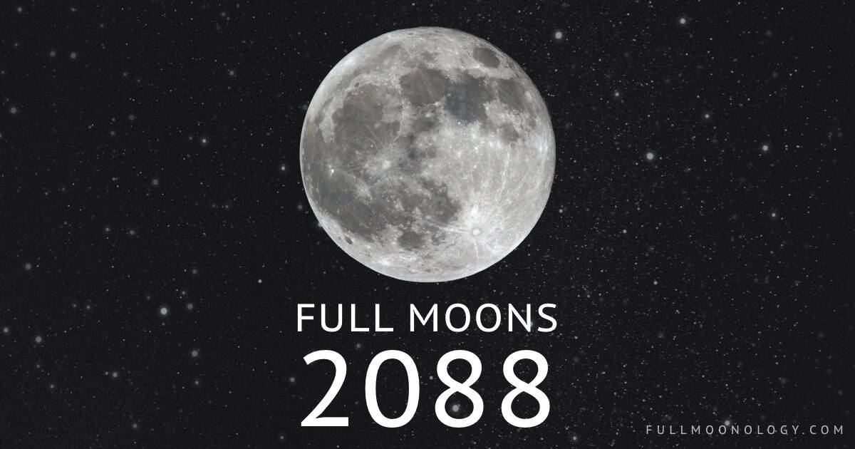 Photo of the moon in the full phase for the dates of the Full Moons in 2088